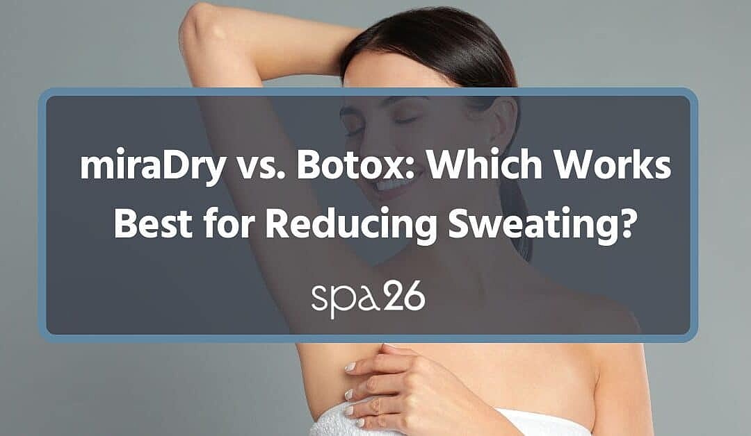 Comparison of miraDry and Botox for sweating reduction.