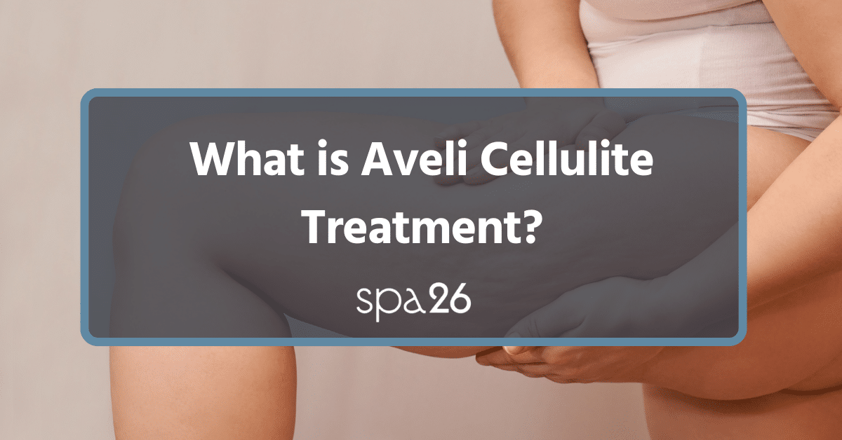 what is aveli cellulite treatment